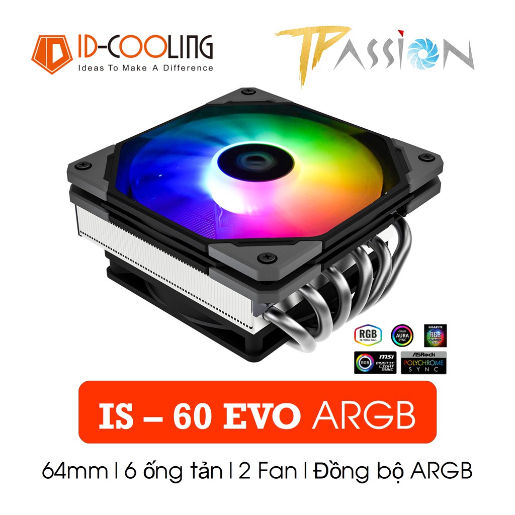 Tản nhiệt khí CPU ID-Cooling IS-60 EVO ARGB - Chính hãng, 2 Fan, cực mỏng phù hợp ITX, mITX, HTPC, LED 5V 3Pin đồng bộ