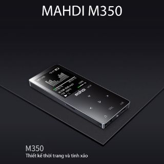 Máy nghe nhạc Mahdi M350