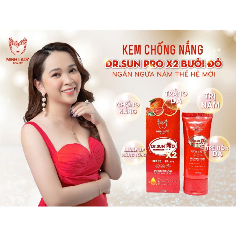 Kem chống nắng DR.SUN PRO X2 Bưởi Đỏ Minh Lady Beauty