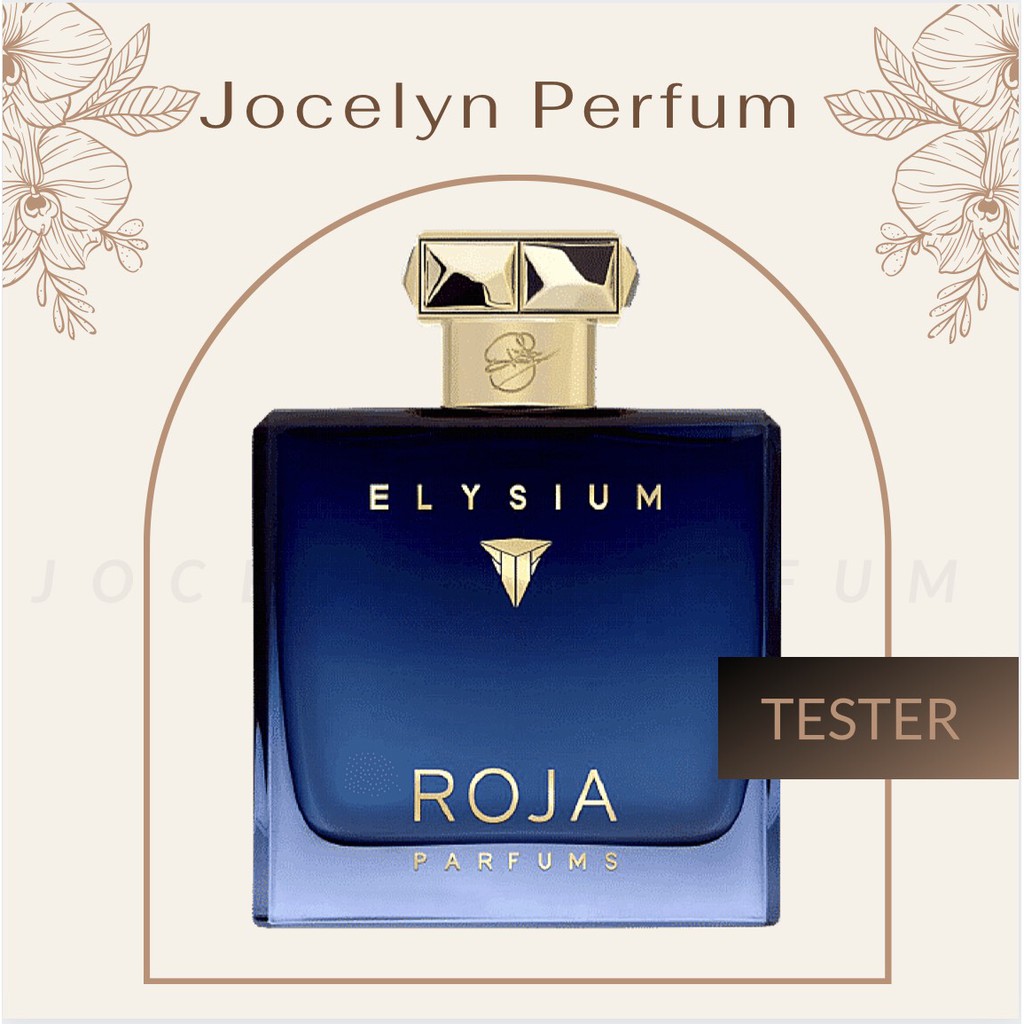 [TESTER] Nước Hoa Roja Elysium Parfum - JOCELYN