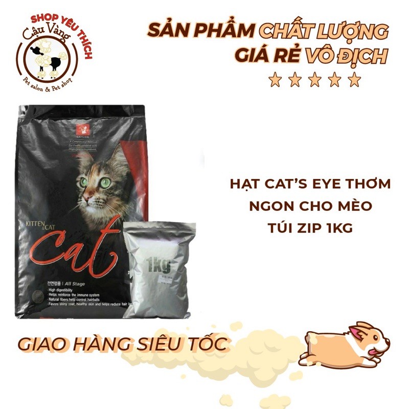 Thức ăn hạt cho mèo hạt Cat's Eye - Túi 1kg hạt cat eye | Cateye SIÊU RẺ TIẾT KIỆM