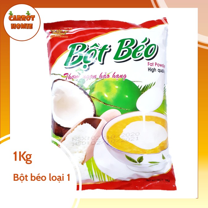 Bột béo hảo hạng 1kg