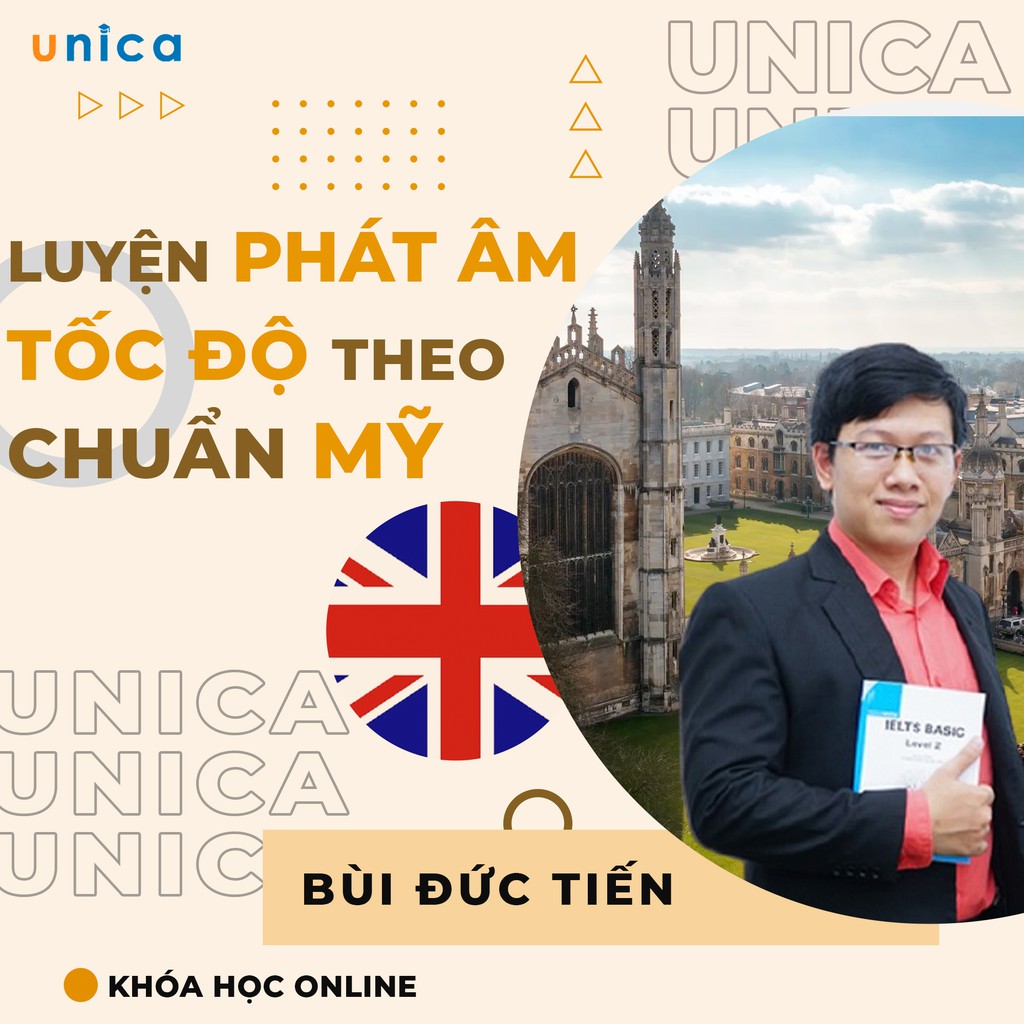 Toàn quốc- [Evoucher] FULL khóa học NGOẠI NGỮ- Luyện phát âm tốc độ theo giọng chuẩn Mỹ -[UNICA.VN]