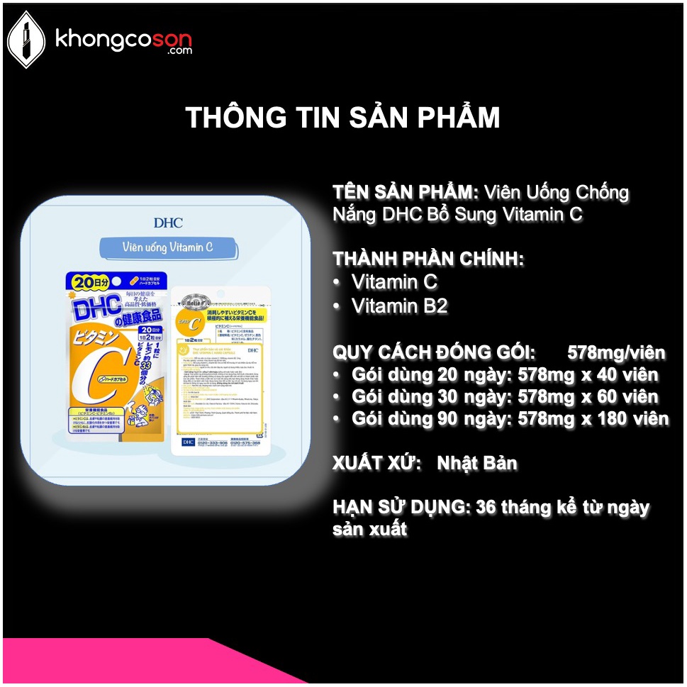 Viên Uống DHC Vitamin C Tăng Cường Sức Đề Kháng Chống Nắng Làm Đẹp Da Và Mờ Thâm Nhật Bản 30 và 90 Ngày - Khongcoson | Thế Giới Skin Care