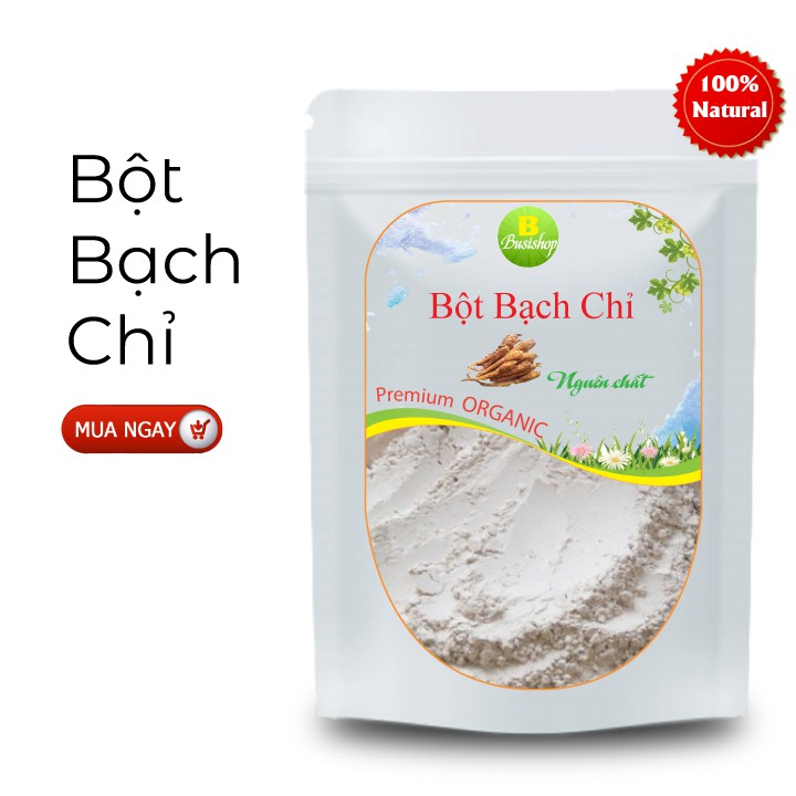 Bột bạch chỉ nguyên chất 100g