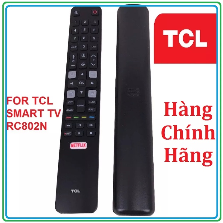 [ CHÍNH HÃNG ] Remote điều khiển tv TCL smart RC802