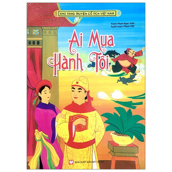 Sách - Kho Tàng Truyện Cổ Tích Việt Nam - Ai Mua Hành Tôi tv