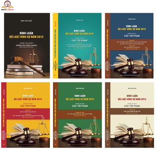 Sách - Bộ 6 cuốn Bình luận bộ luật hình sự của tác giả Đinh Văn Quế