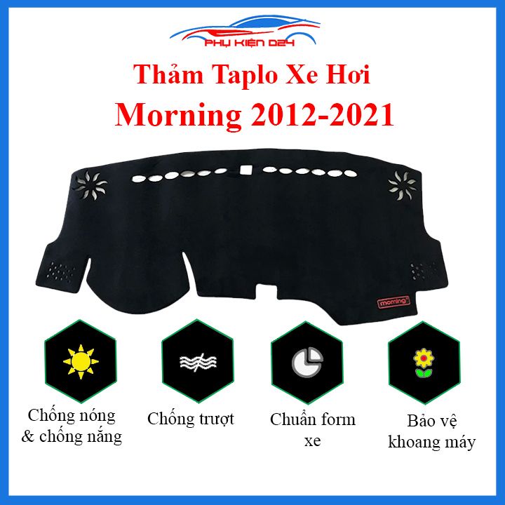 Thảm taplo Morning 2012-2013-2014-2015-2016-2017-2018-2019-2020-2021-2022 chống nắng nóng mở rộng tầm nhìn