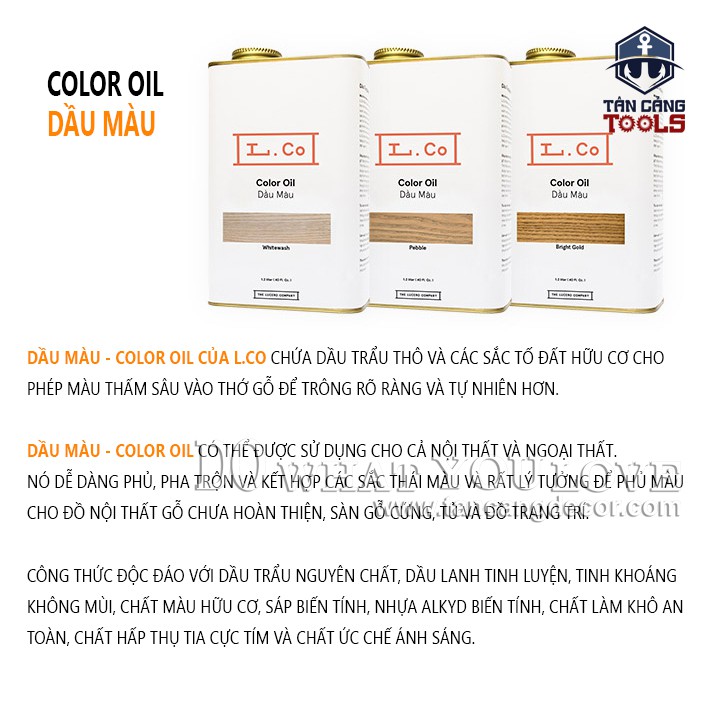 L.Co Dầu Màu – Màu Driftwood COLCA ( Nhiều Trọng Lượng )