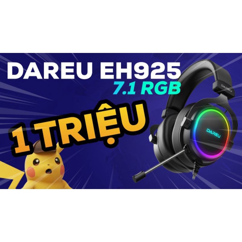 Tai nghe Gaming DAREU EH925 RGB - Giả lập 7.1 - Chính Hãng - Bảo hành 12 tháng