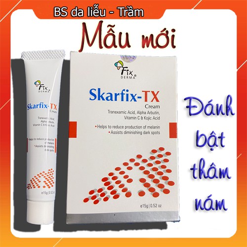 Fixderma Skarfix tx Cream - Kem dưỡng da mờ nám, giảm thâm