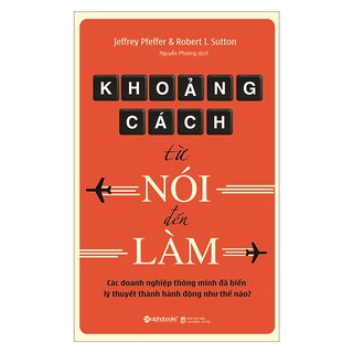 Sách - Khoảng cách từ nói đến làm