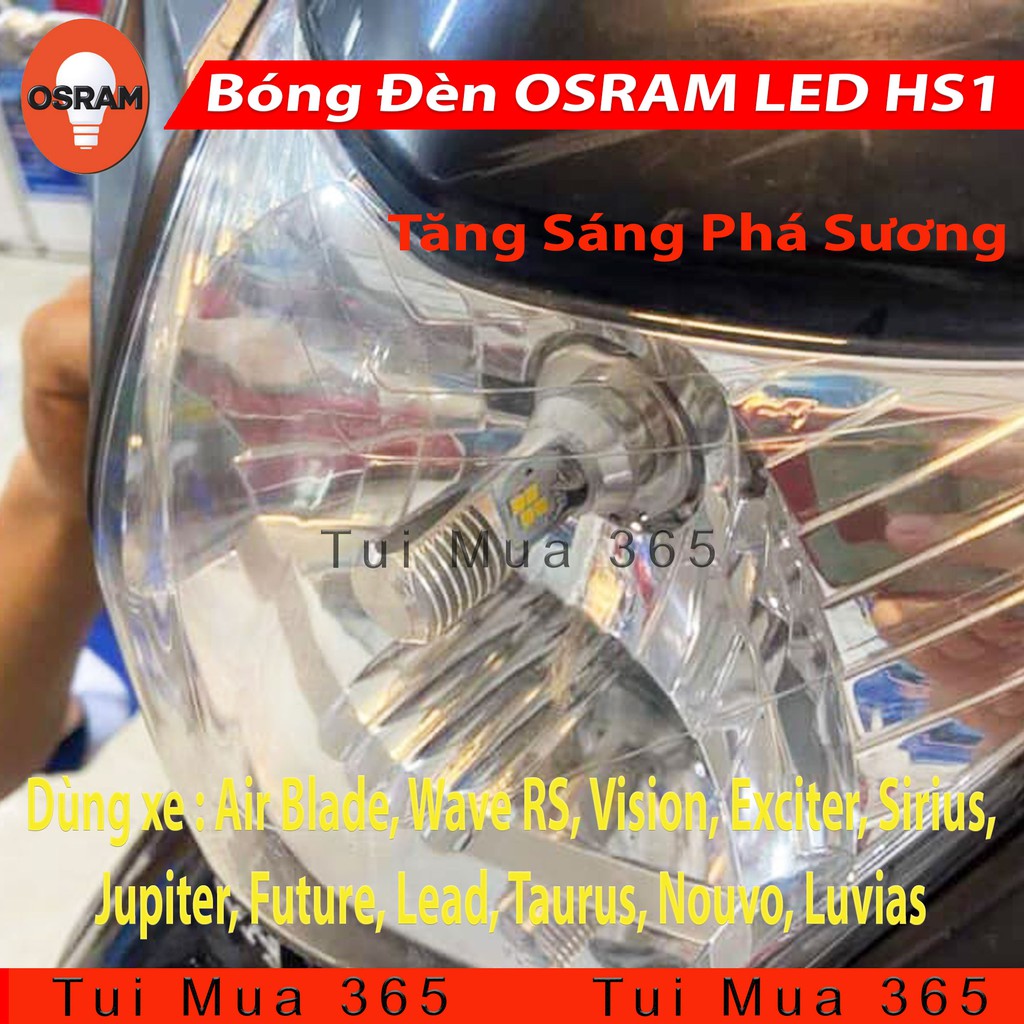 Bóng đèn LED tăng sáng phá sương OSRAM HS1 Air Blade, Wave RS, Vision, Exciter, Sirius, Jupiter, Future, Lead