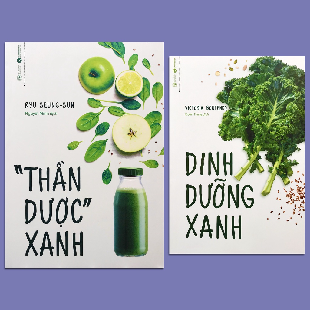 Sách - Dinh Dưỡng Xanh + Thần Dược Xanh (Combo 2 cuốn, lẻ tùy chọn tái bản 2021)
