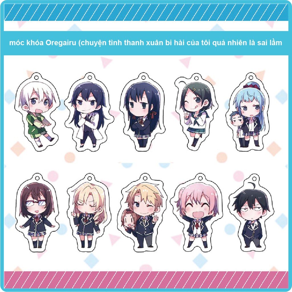 Móc khóa Oregairu (chuyện tình thanh xuân bi hài của tôi quả nhiên là sai lầm