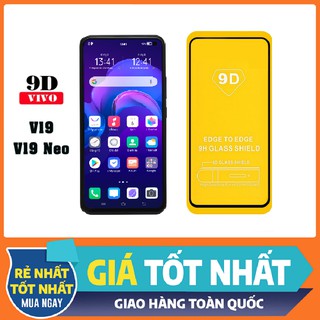 Kính cường lực ViVo V19 Neo / V19- Full màn , Full keo toàn màn hình tặng kèm phụ kiện dán