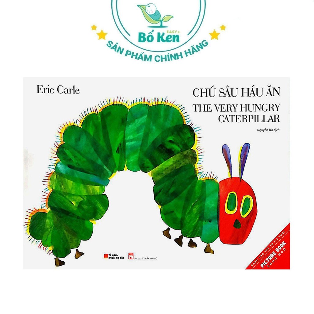 [Mã BMBAU50 giảm 7% tối đa 50K đơn 99K] Sách - Song Ngữ Chú Sâu Háu Ăn - The Very Hungry Caterpillar