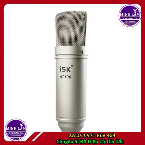 Mic ISK AT 100 Xịn loại 1 Hoa Vinh hát cực chất Bảo hành 6 tháng