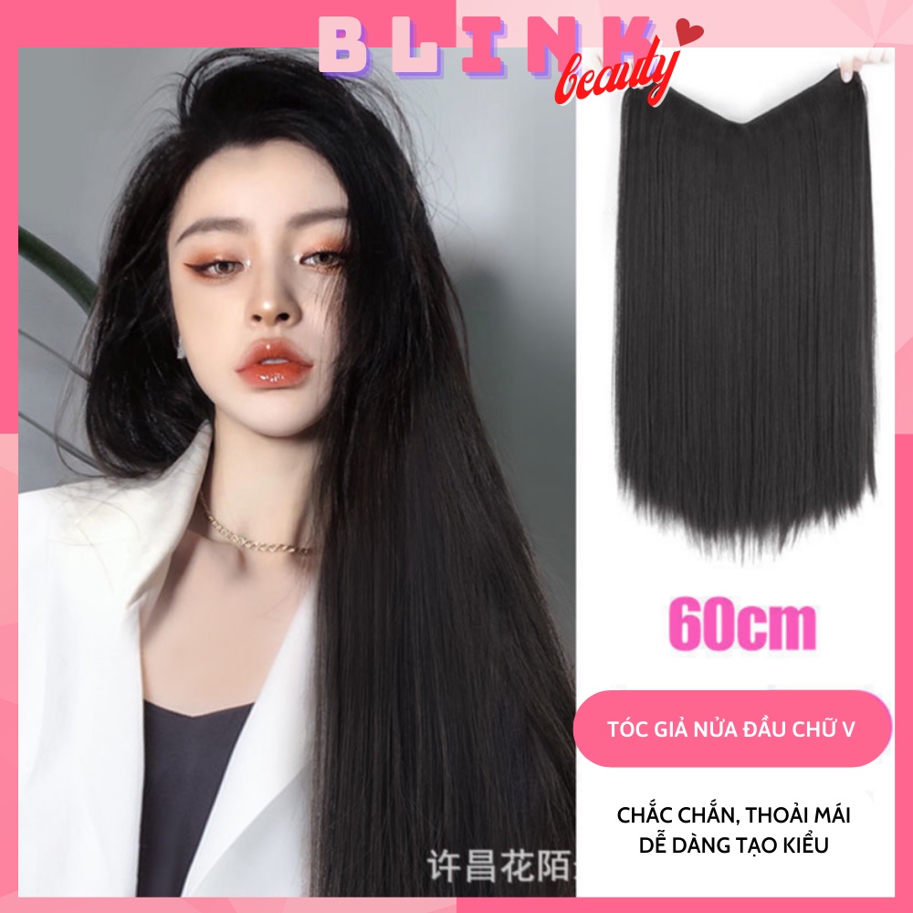 TÓC GIẢ NỬA ĐẦU CHỮ U KẸP DUỖI THẲNG SIÊU MỀM MƯỢT TỰ NHIÊN DÀI 60CM THỜI TRANG PHONG CÁCH SÀNH ĐIỆU 223V600