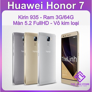  Điện thoại Huawei Honor 7 ram 3G 64G - Kirin 935