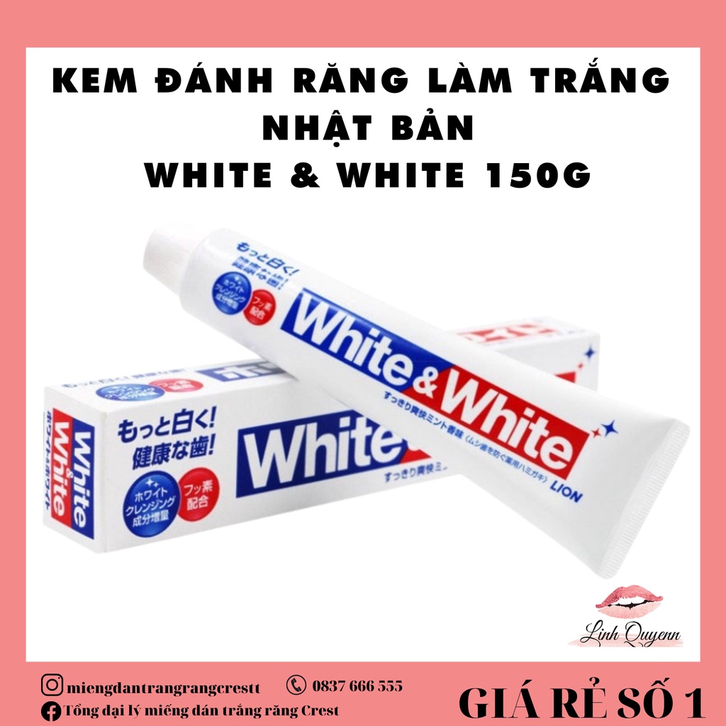 Kem Đánh Răng White And White Lion 150g - CHÍNH HÃNG NHẬT