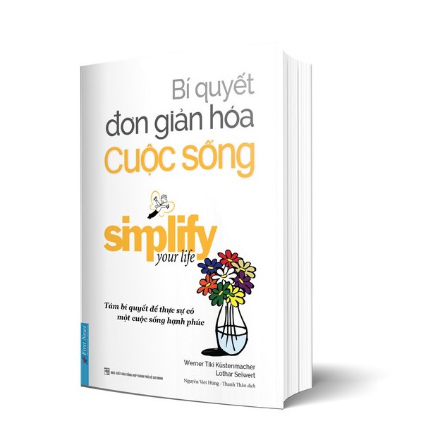 Sách - Bí quyết đơn giản hóa cuộc sống (Tái bản 2021) - FirstNews Tặng Kèm Bookmark