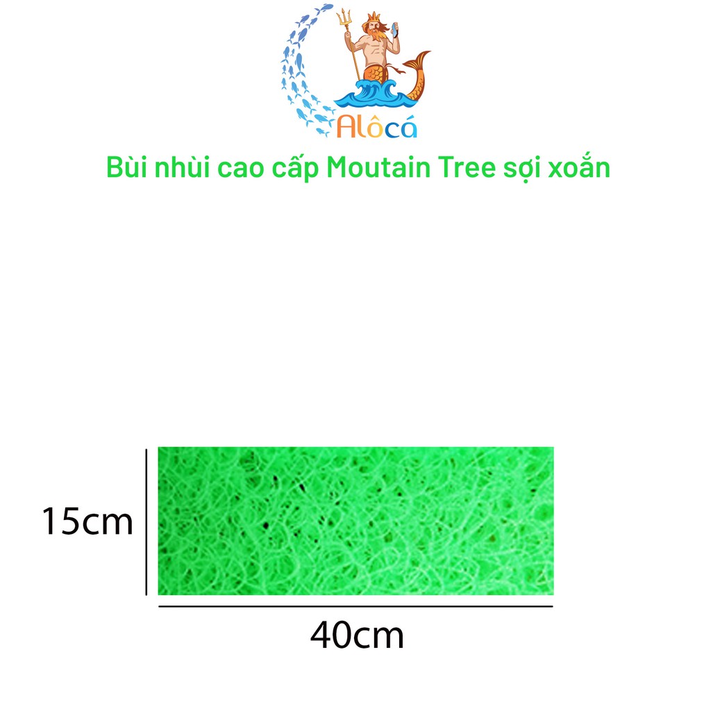 Bùi nhùi Moutain Tree cỡ 40x15cm đến 45x45cm làm sạch nước bể cá cảnh