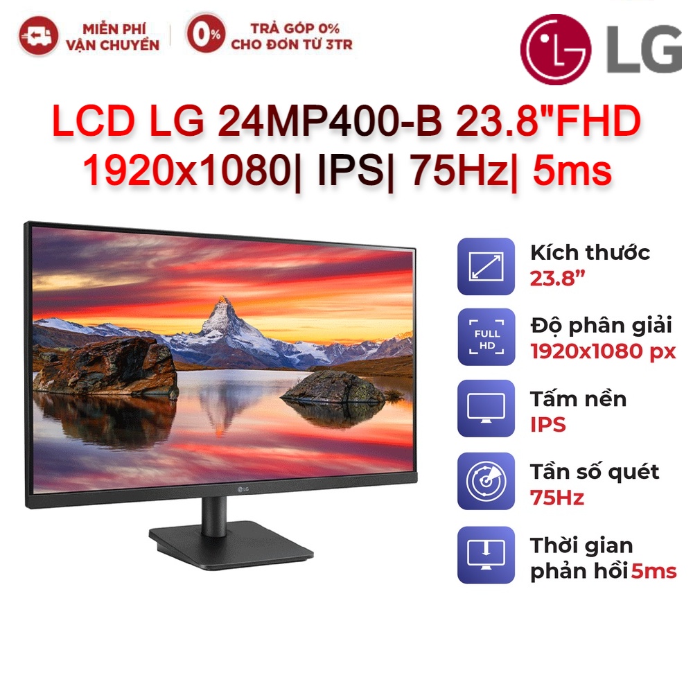 Màn hình LG 24MP400-B (23.8inch/FHD/IPS/75Hz/5ms/250nits/HDMI+DSub/Freesync)