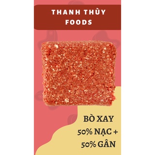 [HỎA TỐC] Bò Xay (200g)