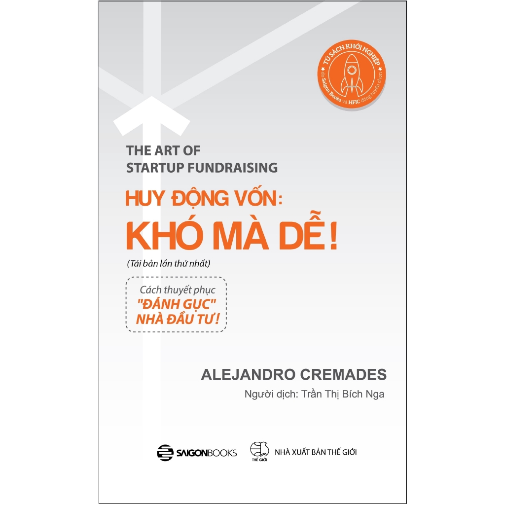 Sách - Huy Động Vốn: Khó Mà Dễ! (Tái Bản 2018)