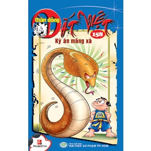 Sách Thần Đồng Đất Việt 158 - Kỳ Án Mãng Xà