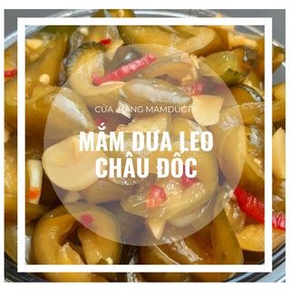 Mắm dưa leo đặc sản Châu Đốc 500gr