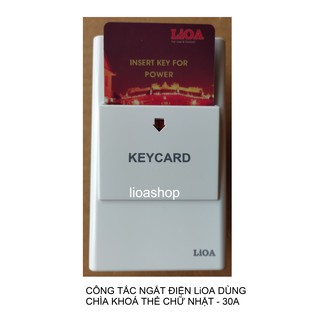 CÔNG TẮC NGẮT ĐIỆN LiOA DÙNG CHÌA KHOÁ THẺ - 30A
