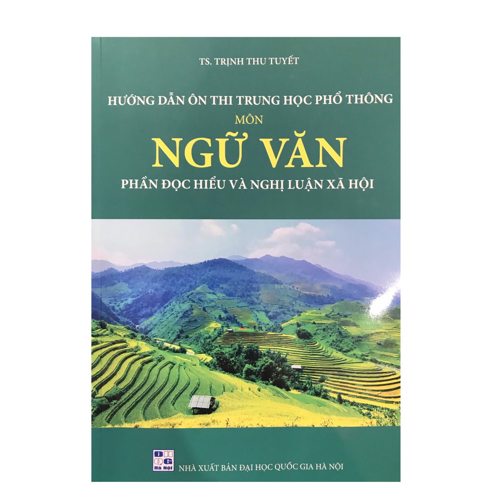 Sách - Hướng dẫn ôn thi trung học phổ thông môn Ngữ Văn phần đọc hiểu và nghị luận xã hội