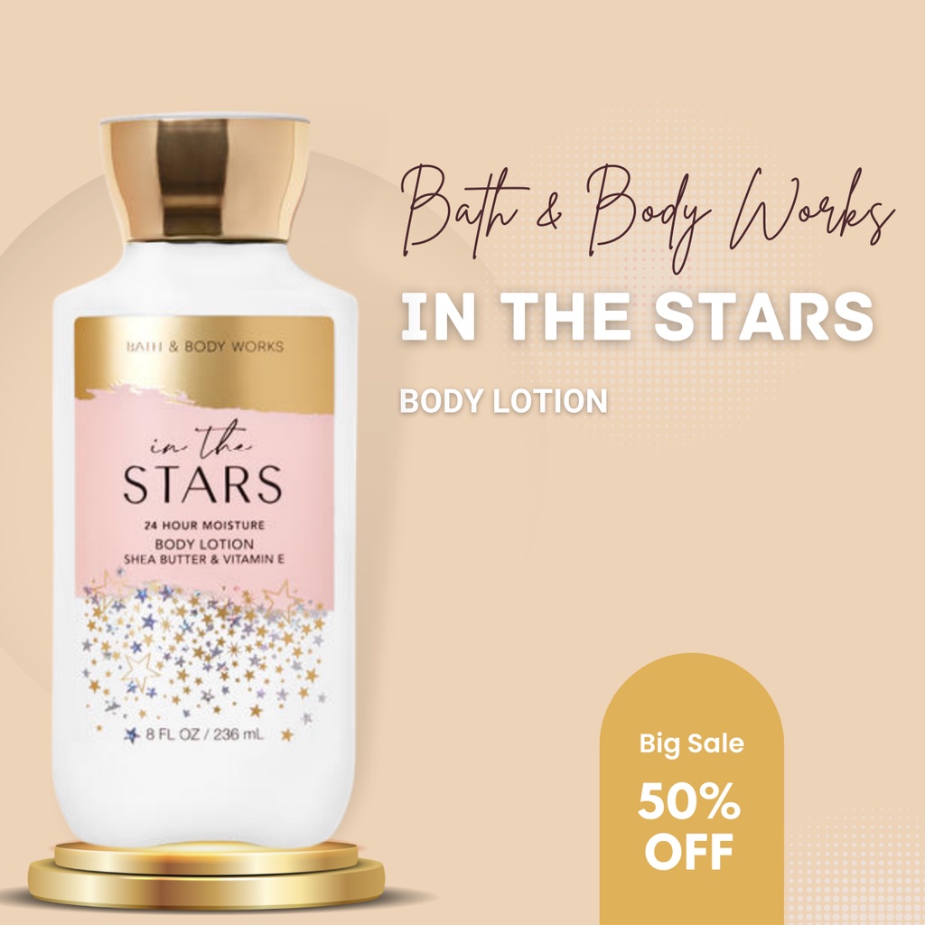 Sữa dưỡng thể Bath and Body Works In The Stars Giúp Da Trắng Mịn Body Lotion 236ml