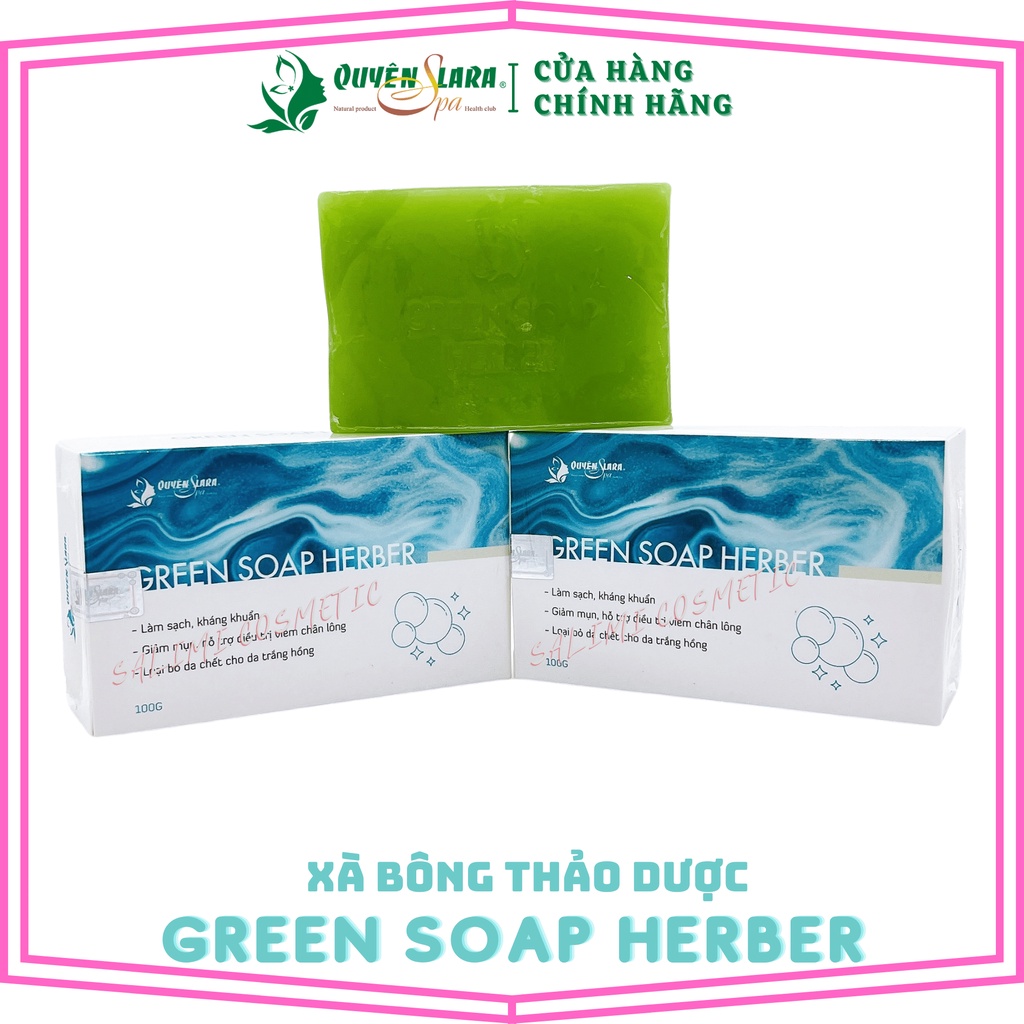 Xà Bông Thảo Dược Green Soap Herber Quyên Lara Siêu Thơm,Tinh Chất Thiên Nhiên, Sáng Da, Giảm Mụn Trắng Hồng 100g
