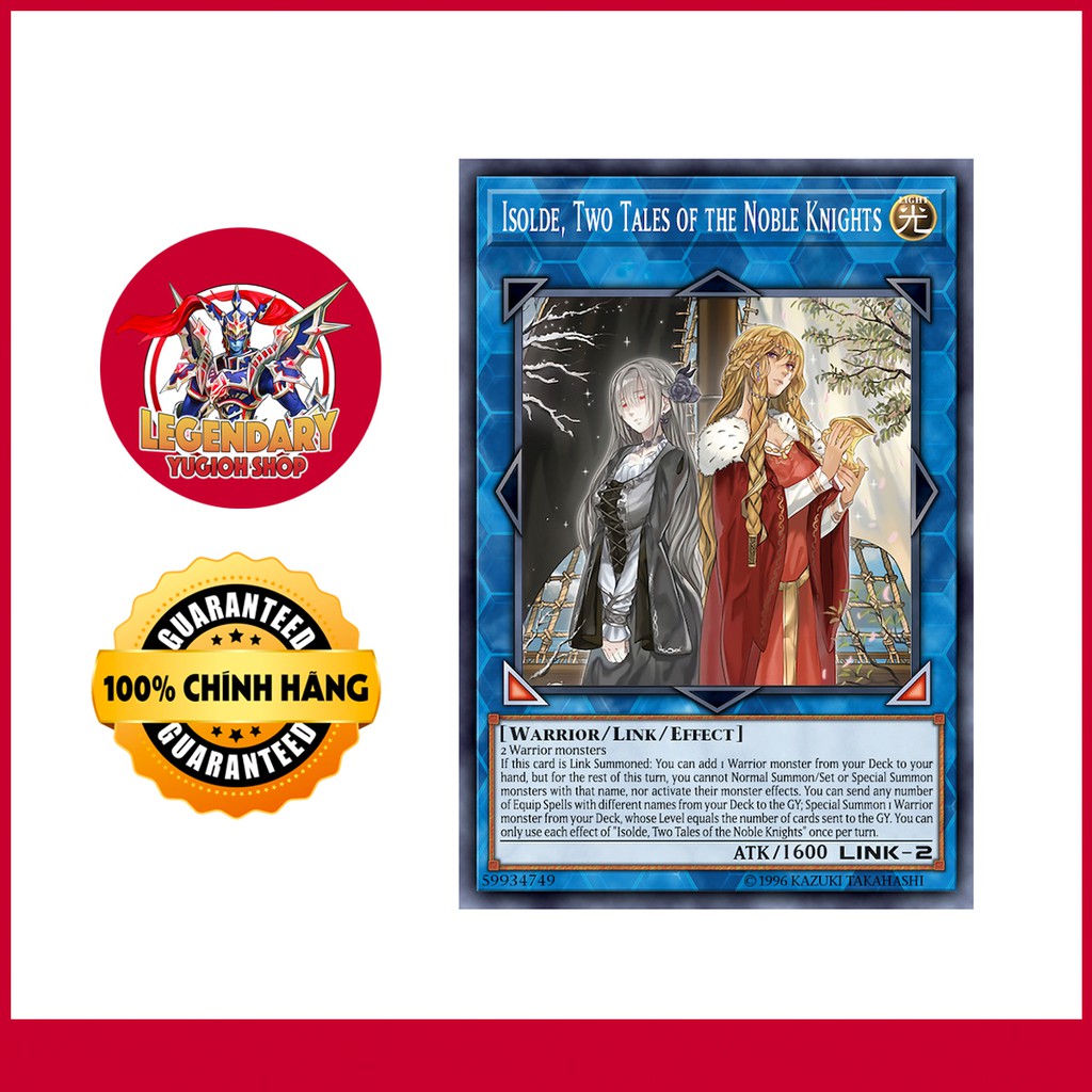 [EN][Thẻ Bài Yugioh Chính Hãng] Isolde, Two Tales of the Noble Knights