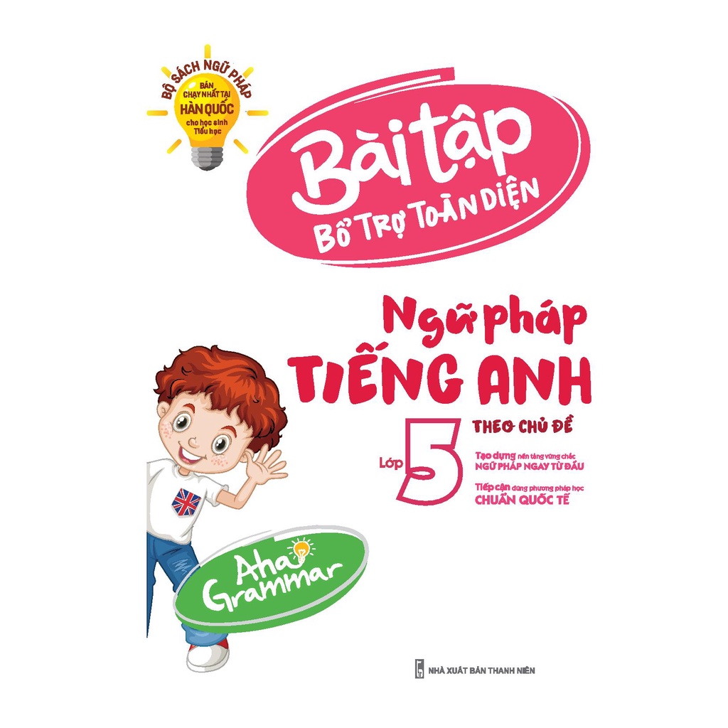 Sách Aha Grammar Bài tập bổ trợ toàn diện ngữ pháp Tiếng Anh lớp 5 theo chủ đề