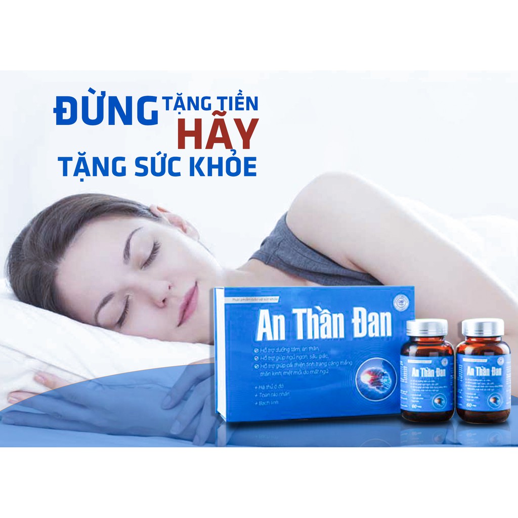 ✅[Chính Hãng] An Thần Đan -Hộp 60 Viên | BigBuy360 - bigbuy360.vn