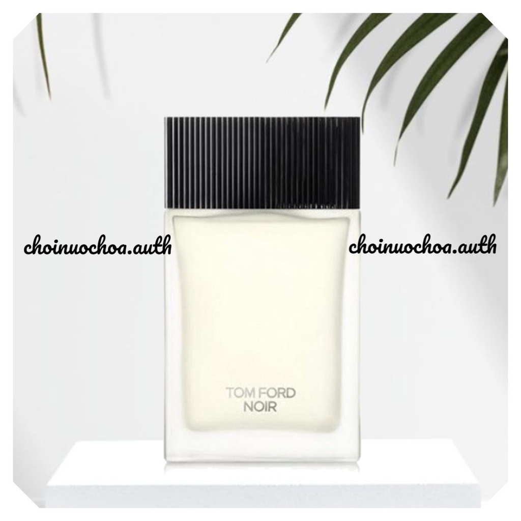 TF Noir Eau de Toilette - Nước hoa lạ - Tester - 10ml - ᴄʜᴏɪɴᴜᴏᴄʜᴏᴀ.ᴀᴜᴛʜ ©