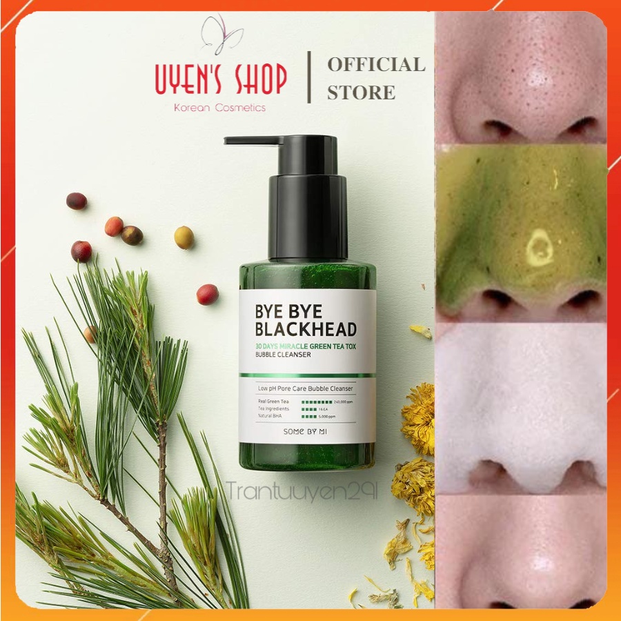Sữa rửa mặt sủi bọt Some By Mi Bye Bye Blackhead 30 days Miracle Green Tea Tox Bubble Cleanser 120ml