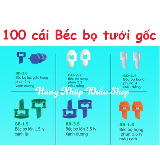 100 Cái Béc bọ tưới gốc họng phun nhiều kích cỡ dùng trong hệ thống tưới tự động
