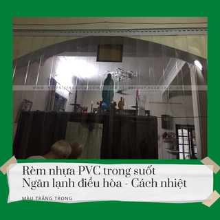 Rèm nhựa PVC ngăn lạnh cách nhiệt điều hòa dày 2mm KT Rộng 1.1m x Cao (2.1-2.4m) - GIÁ RẺ