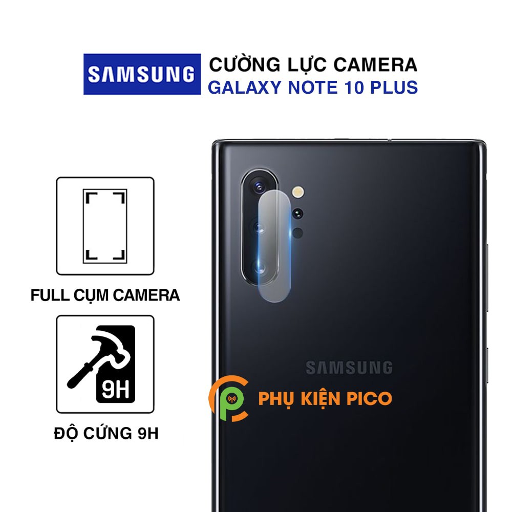 Cường lực camera Samsung Note 10 Plus độ cứng 9H trong suốt - Dán camera Samsung Galaxy Note 10 Plus