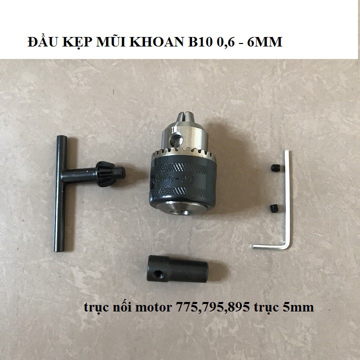 bộ đầu kẹp mũi khoan B10 cho motor 775,895