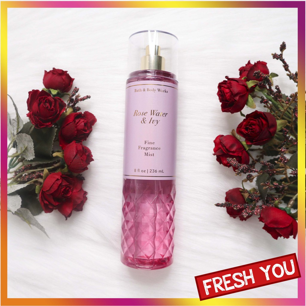 Xịt thơm toàn thân Bath & Body Works - Rose Water & Ivy