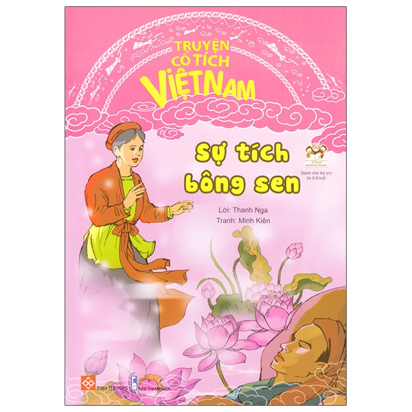 Sách Truyện Cổ Tích Việt Nam - Sự Tích Bông Sen (Tái Bản 2020)