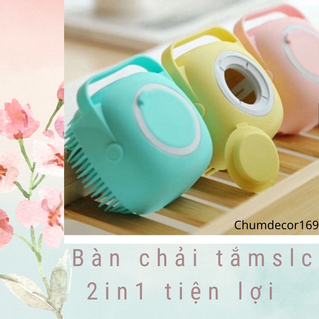 Bàn chải tắm chất liệu silicon tiện lợi 2in1 dùng cực thích E7