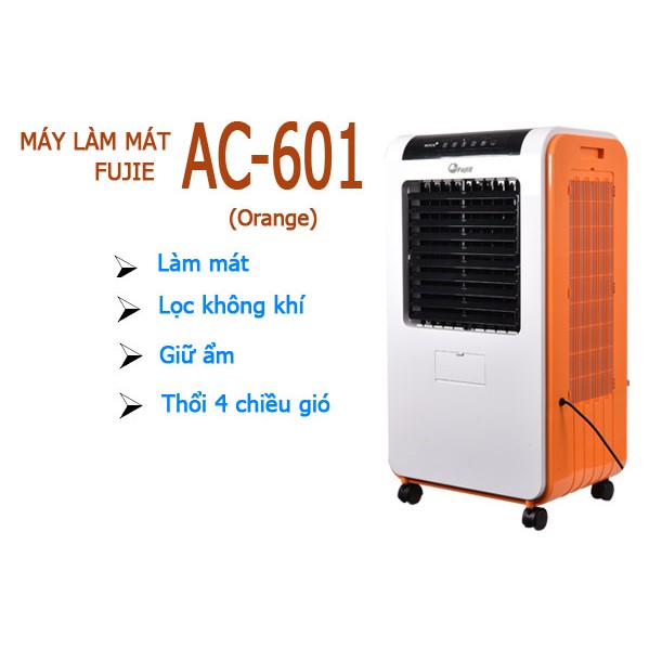 Máy làm mát cao cấp FujiE AC-601 ( Orange ) - Công nghệ Nhật Bản
